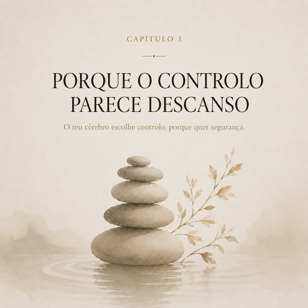 Tudo Sob Controlo : Liberta-te do controlo que nunca te dá descanso